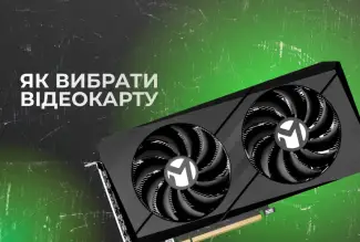 Як вибрати відеокарту